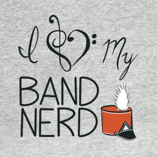 I love my band nerd orange T-Shirt